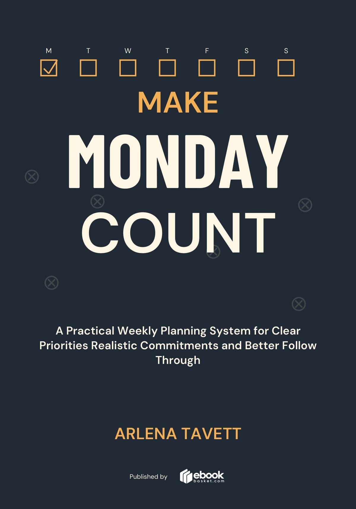 Make Monday Count