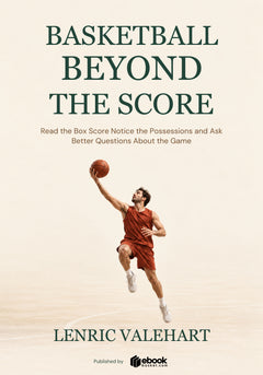 Basketball Beyond the Score