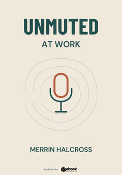 Unmuted at Work