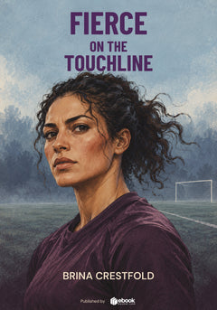 Fierce on the Touchline
