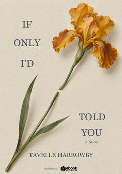If Only I’d Told You