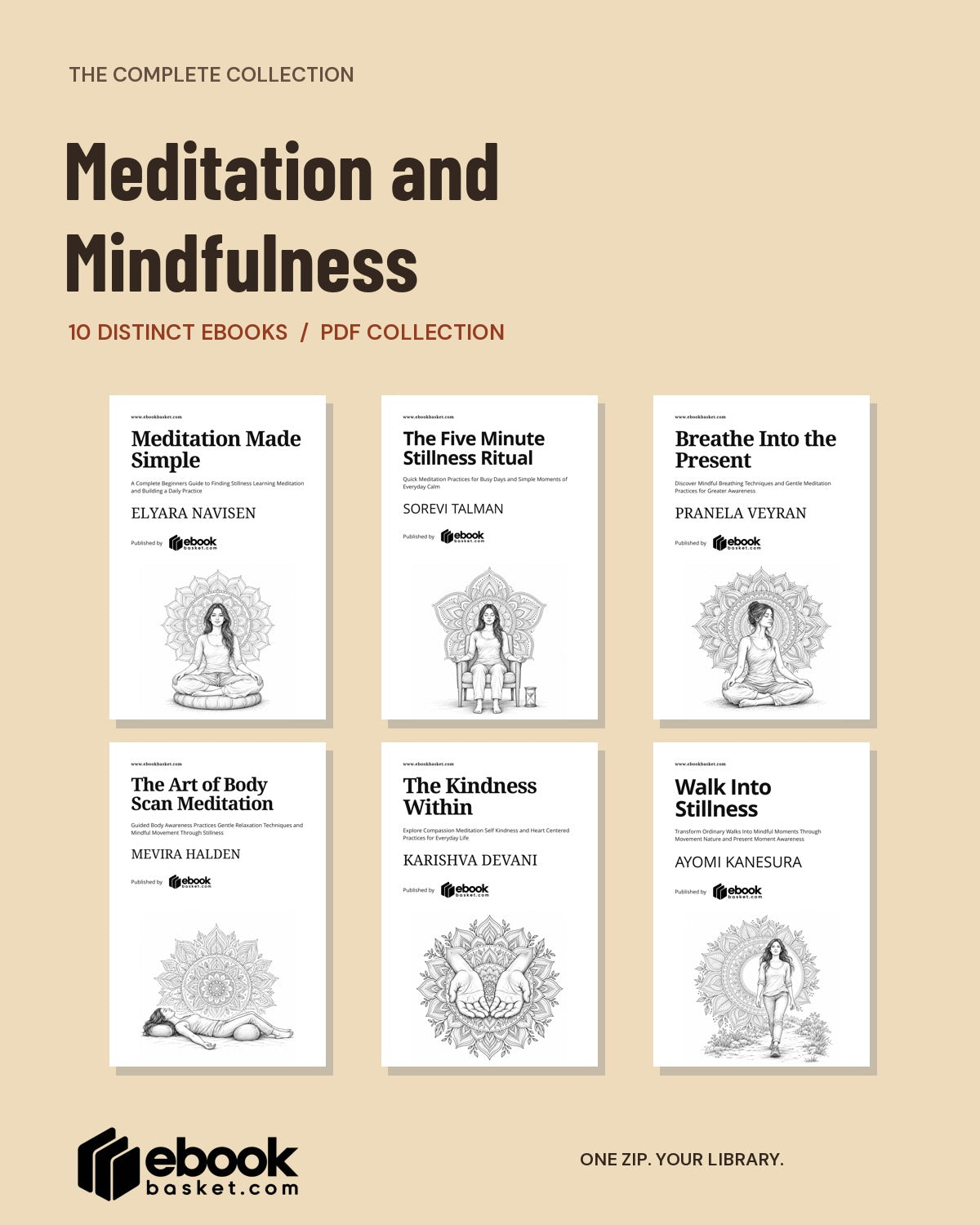 Meditation and Mindfulness Complete Ebook Collection
