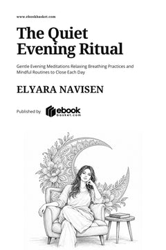 The Quiet Evening Ritual