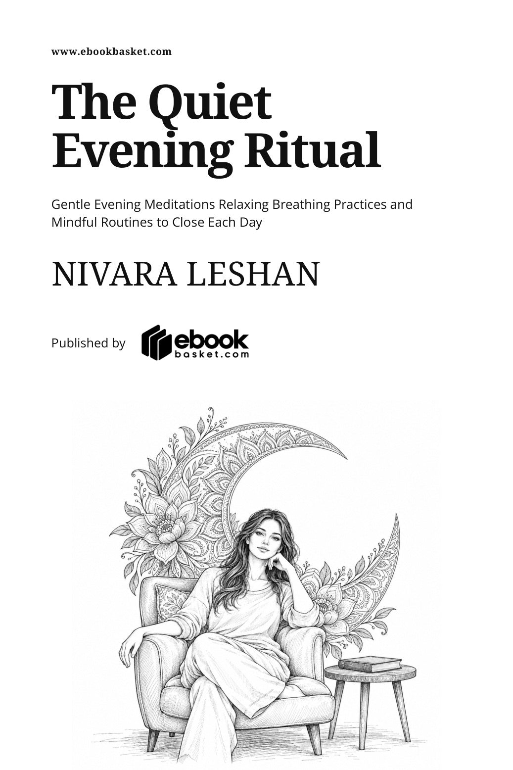 The Quiet Evening Ritual