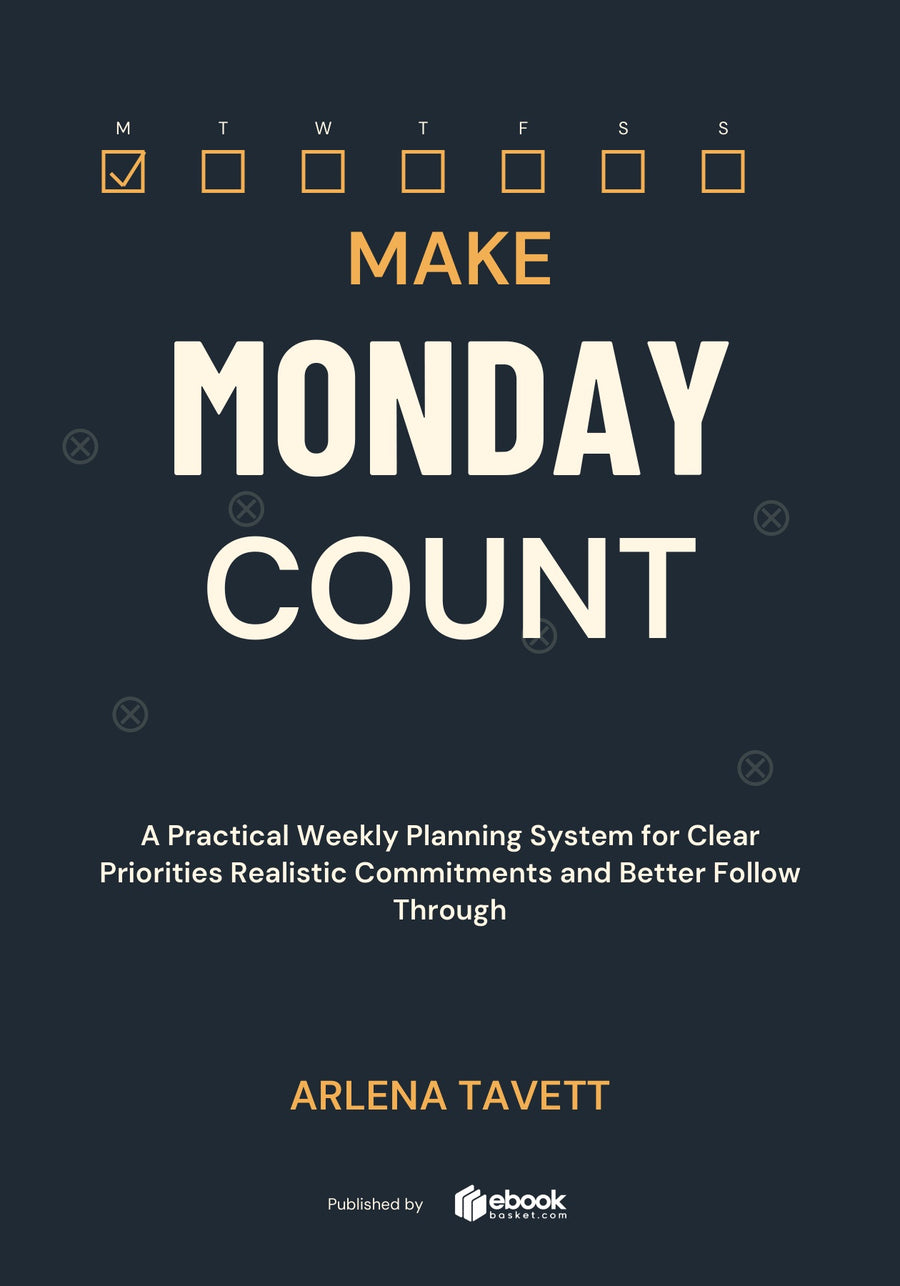 Make Monday Count