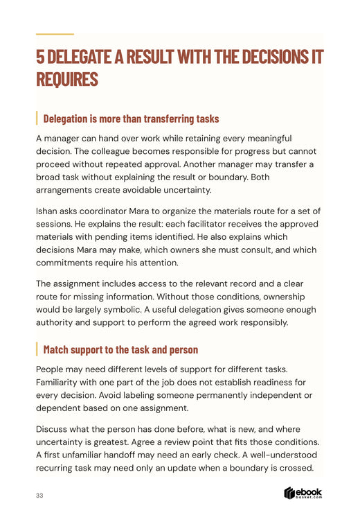 Make Your First Management Role Work: A complete delegation example connects an agreed materials result with authority, access and proportionate support.