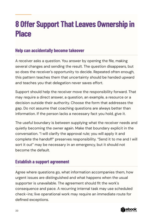 The Work You Can Hand Over: Support examples distinguish clarifying an approval rule from quietly taking ownership back.