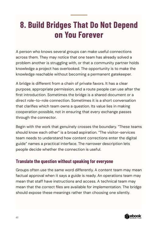 Build Relationships That Last: A complete bridge-building explanation separates language translation across roles from speaking for others.