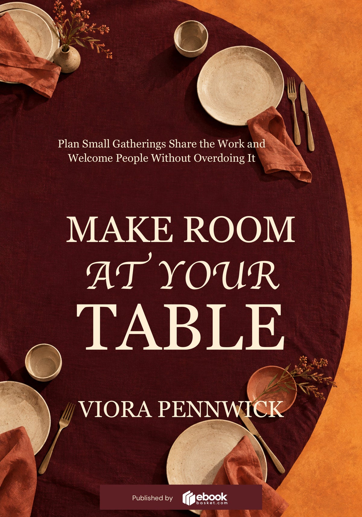 Make Room at Your Table