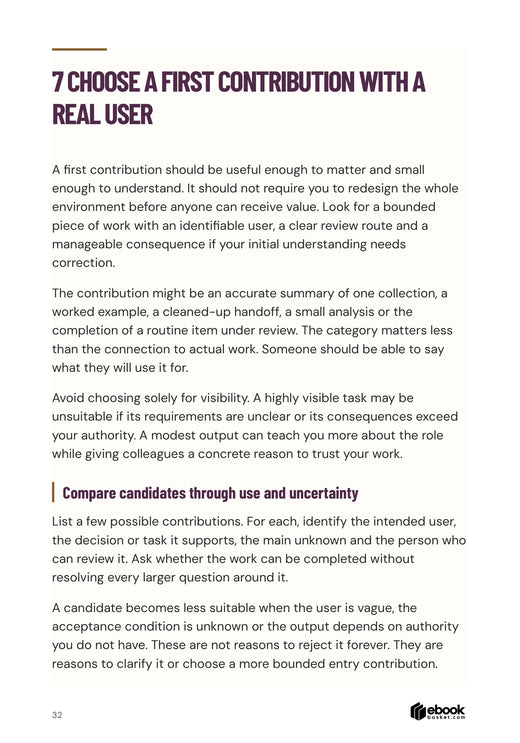 Your First Useful Weeks: Choosing a bounded first contribution with an identifiable user