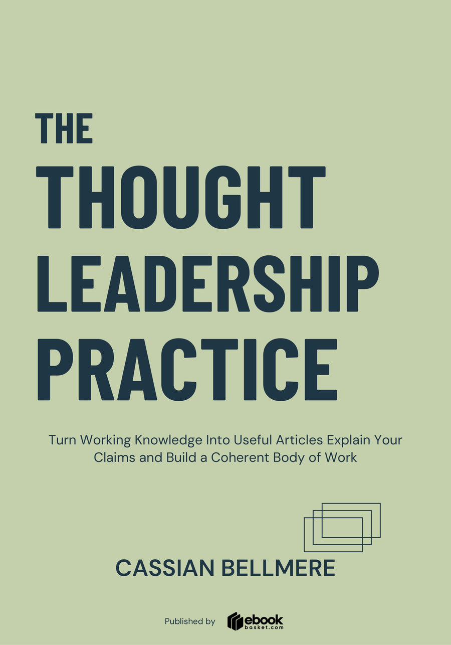 The Thought Leadership Practice