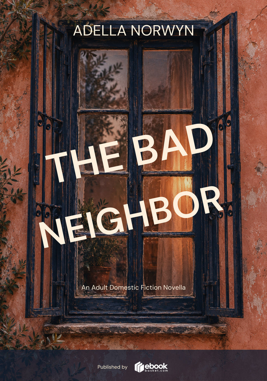 The Bad Neighbor