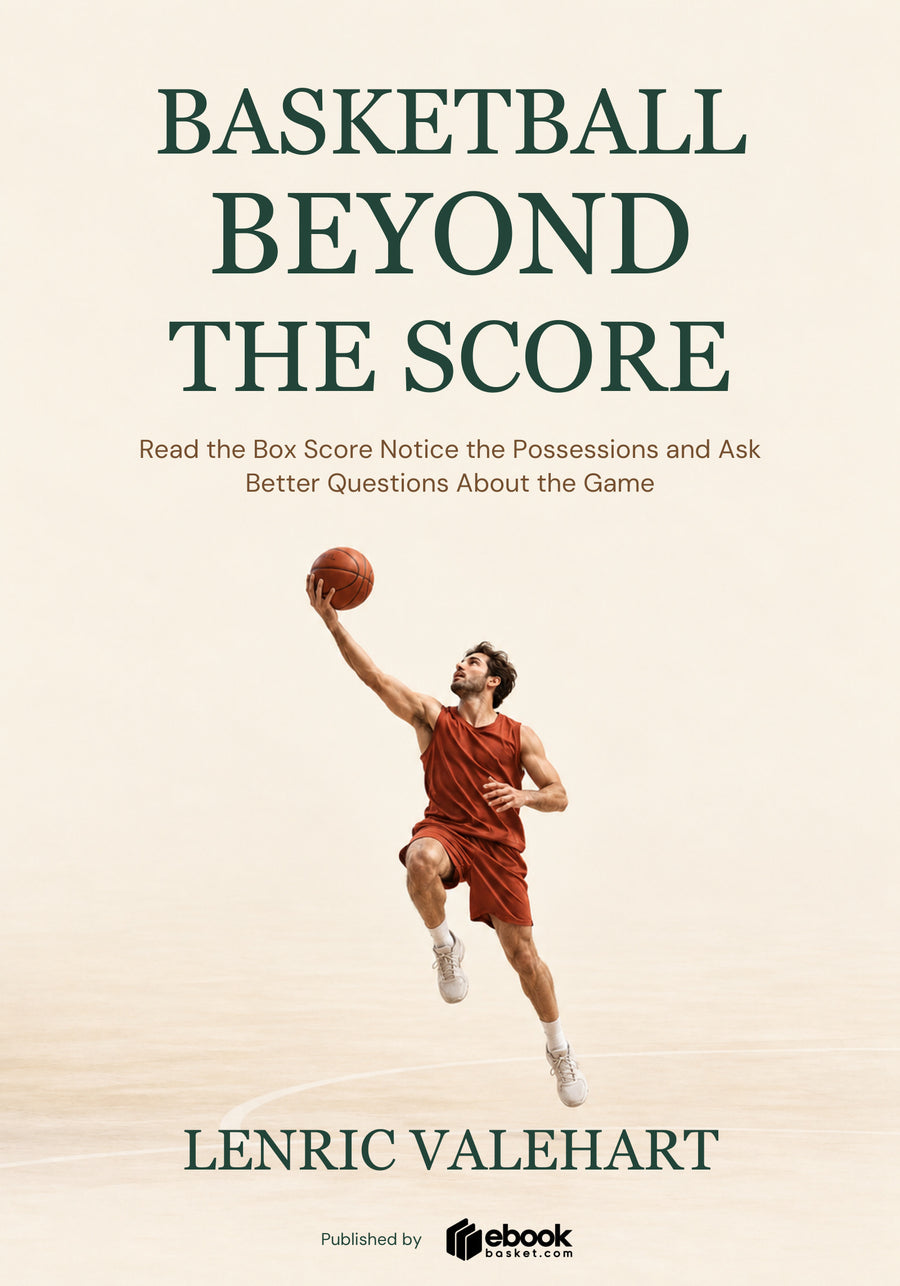 Basketball Beyond the Score