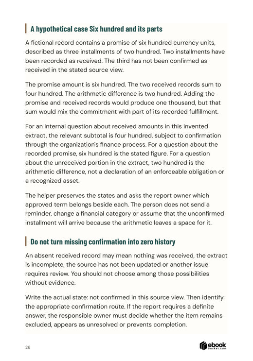 Worked example: a promise of six hundred and received installments