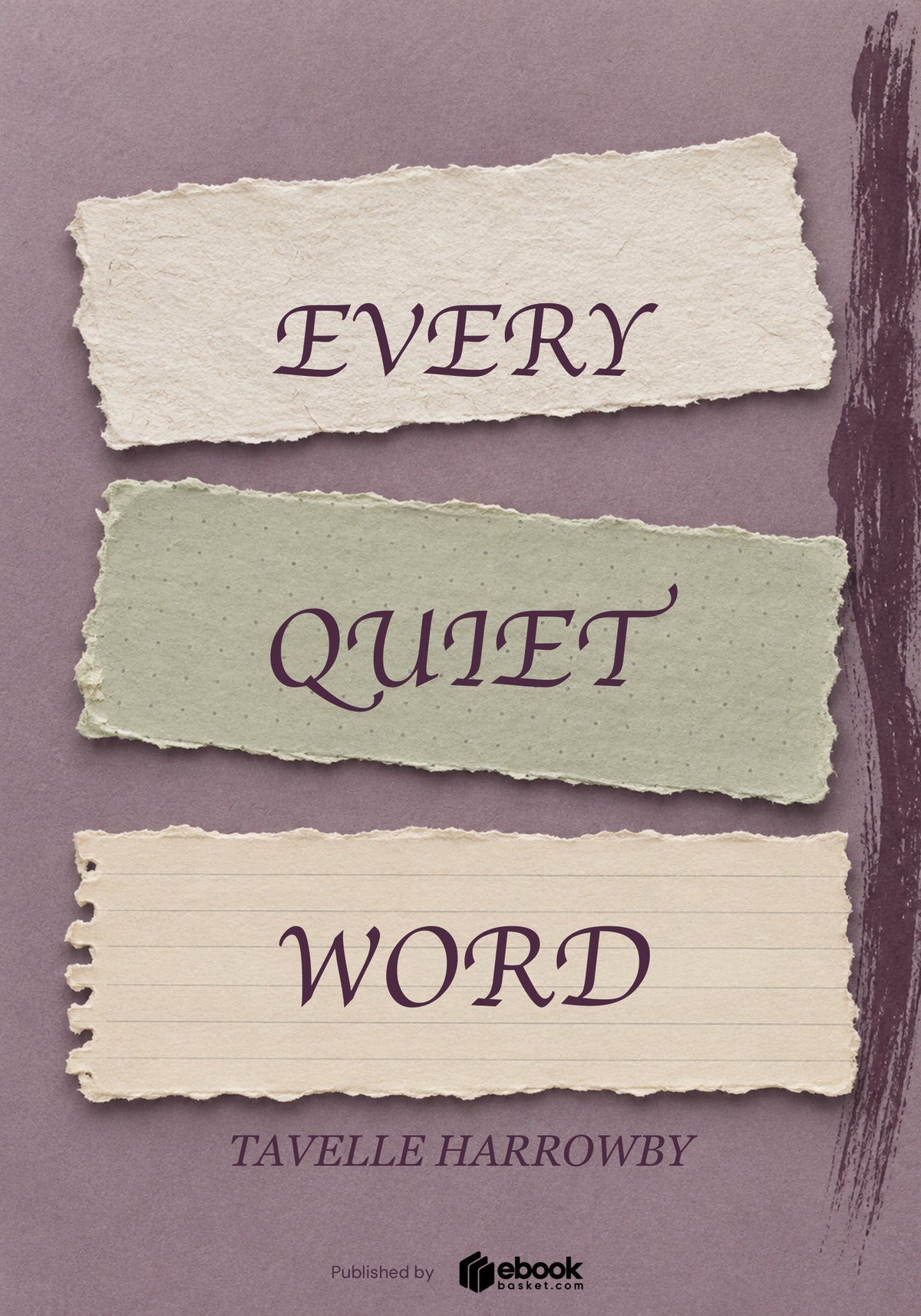 Every Quiet Word