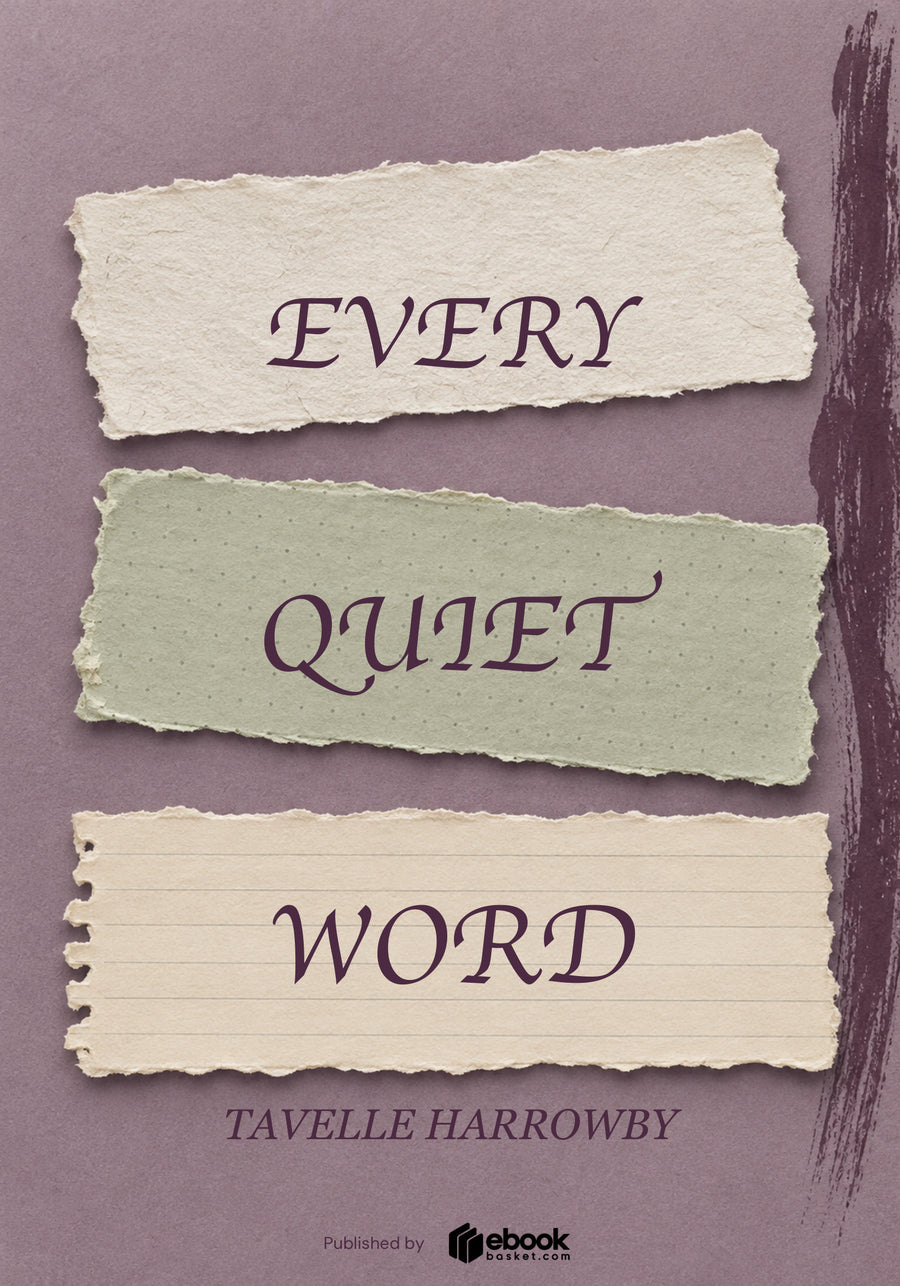 Every Quiet Word