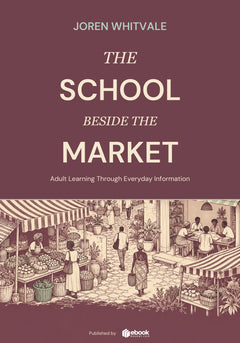 The School Beside the Market