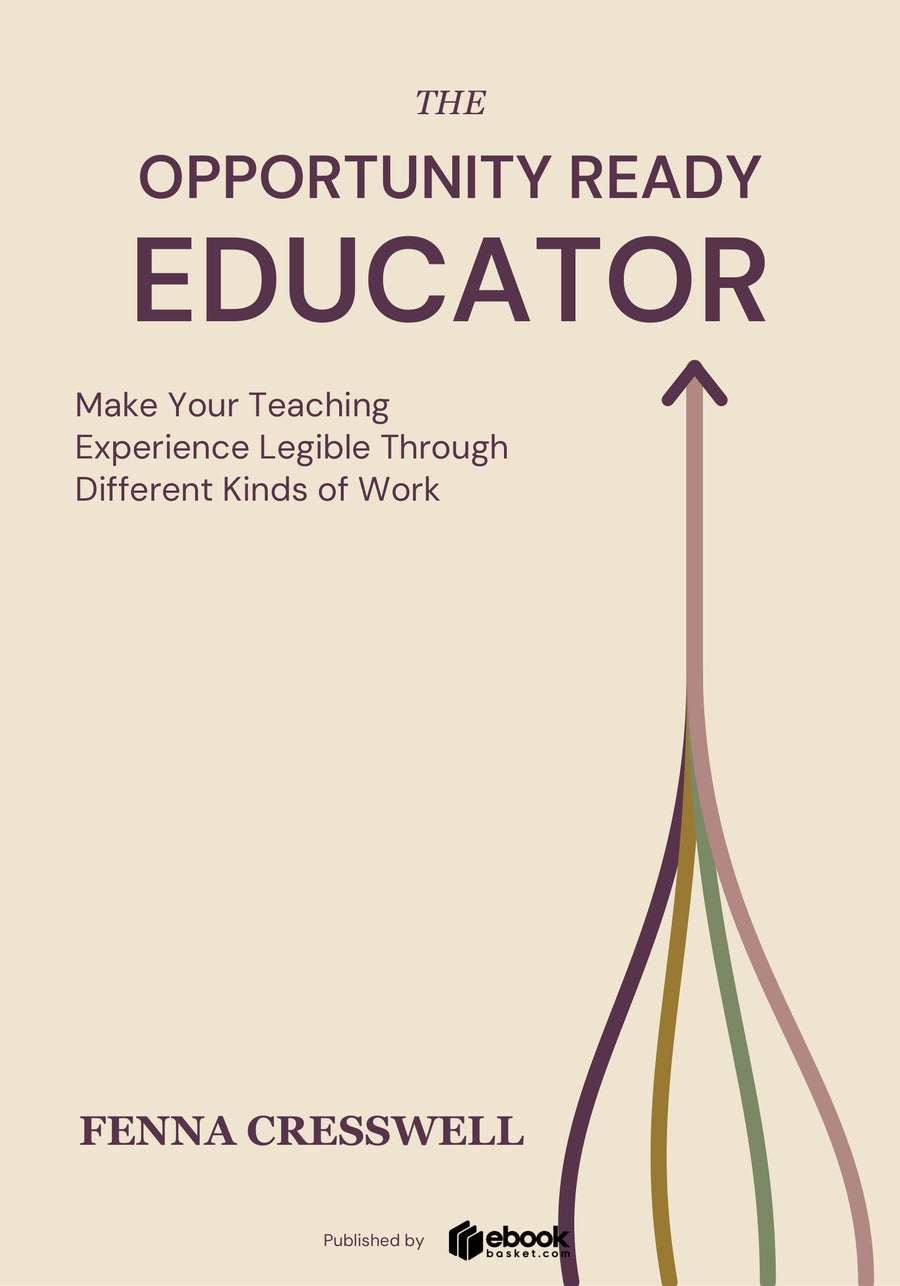 The Opportunity Ready Educator
