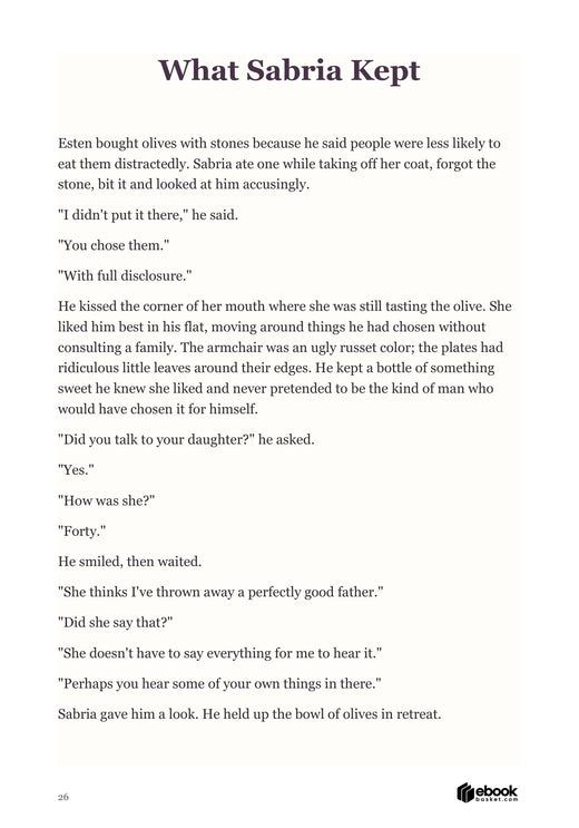 You Could Be Home by Now: Olives and a private conversation with Esten introduce Sabria’s separate relationship and characteristic dialogue.