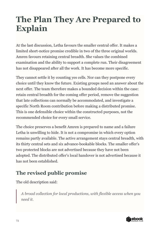 Case discussion explaining a bounded choice and revised public promise