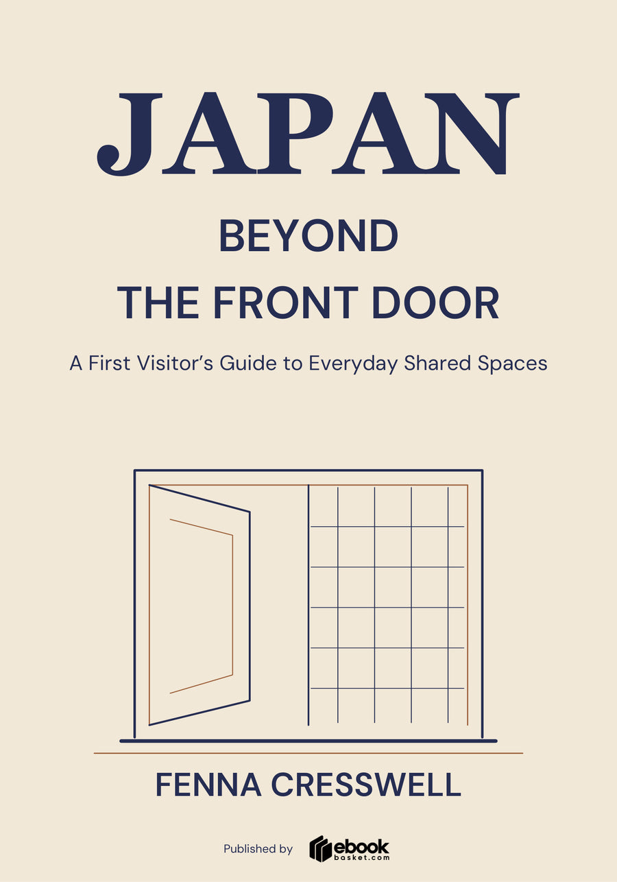 Japan Beyond the Front Door