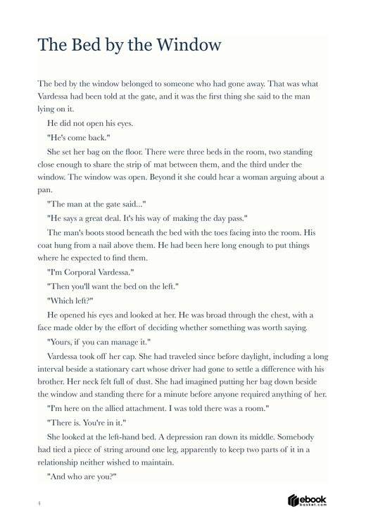 The Bed by the Window introduces Corporal Vardessa and a disputed place in the room.