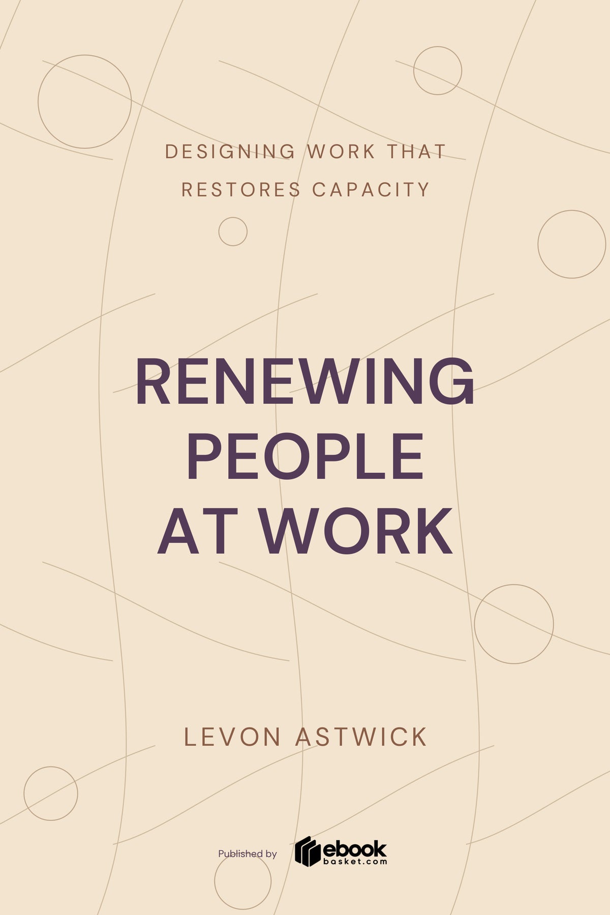 Renewing People at Work