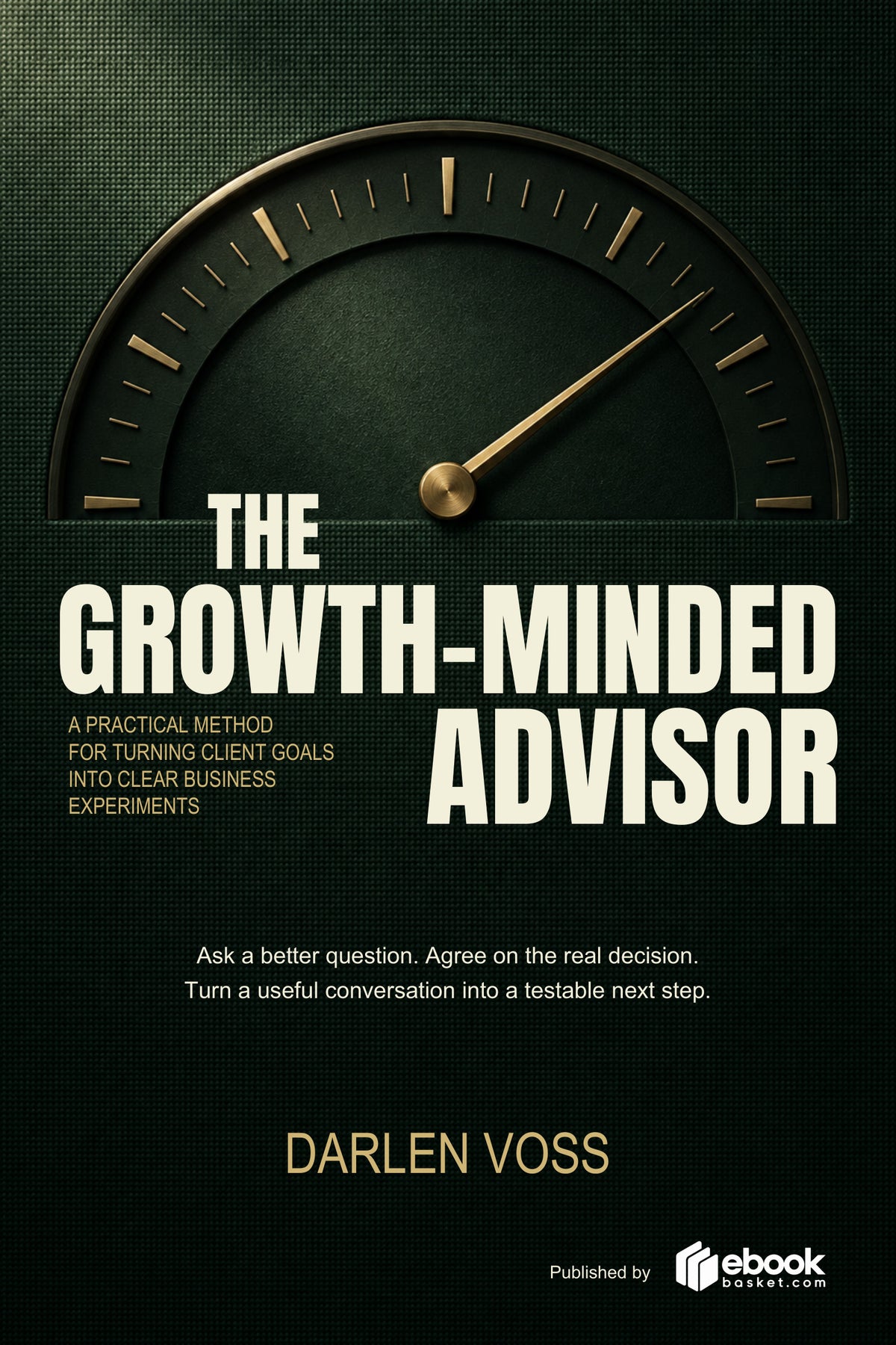 The Growth-Minded Advisor