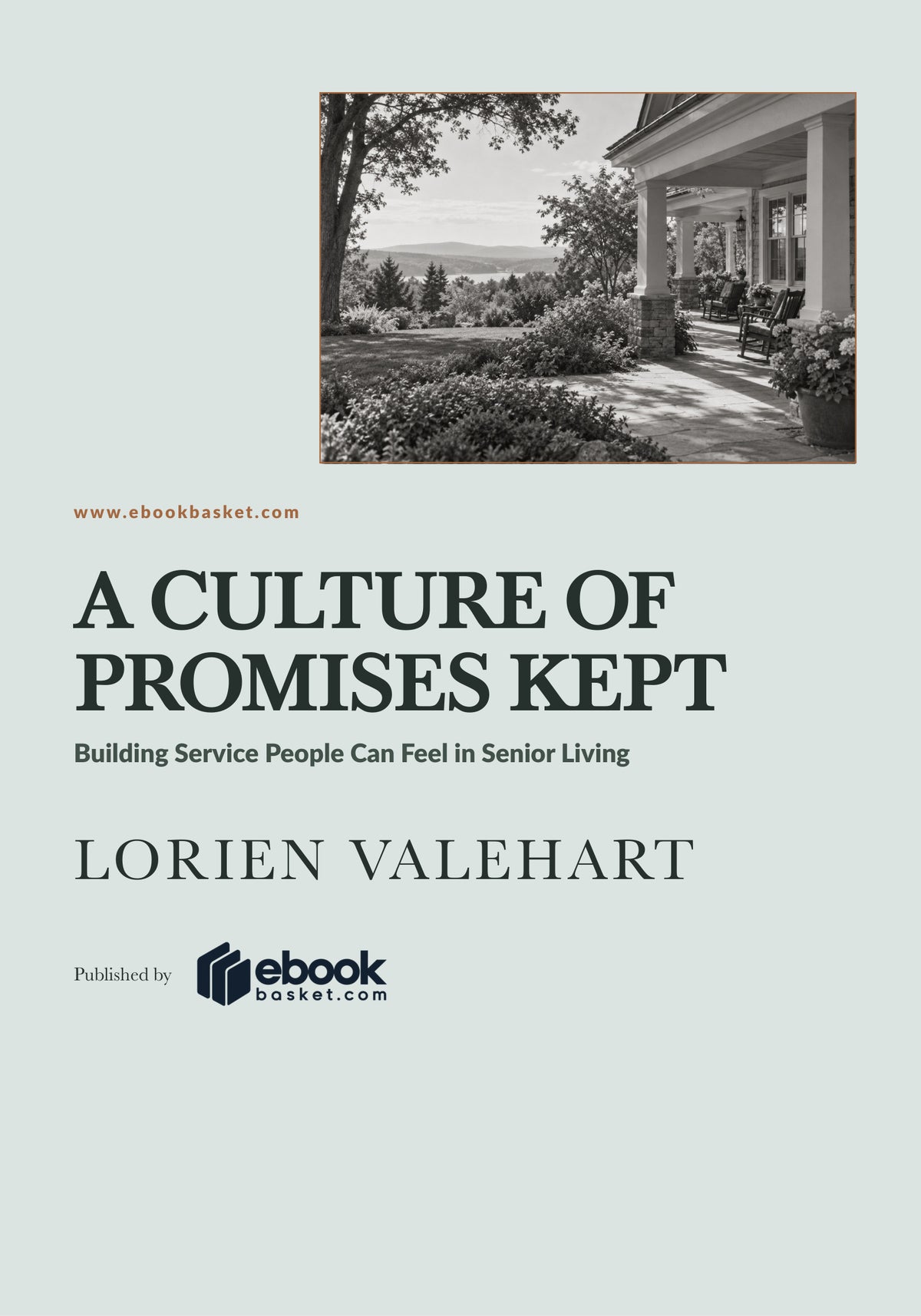 A Culture of Promises Kept