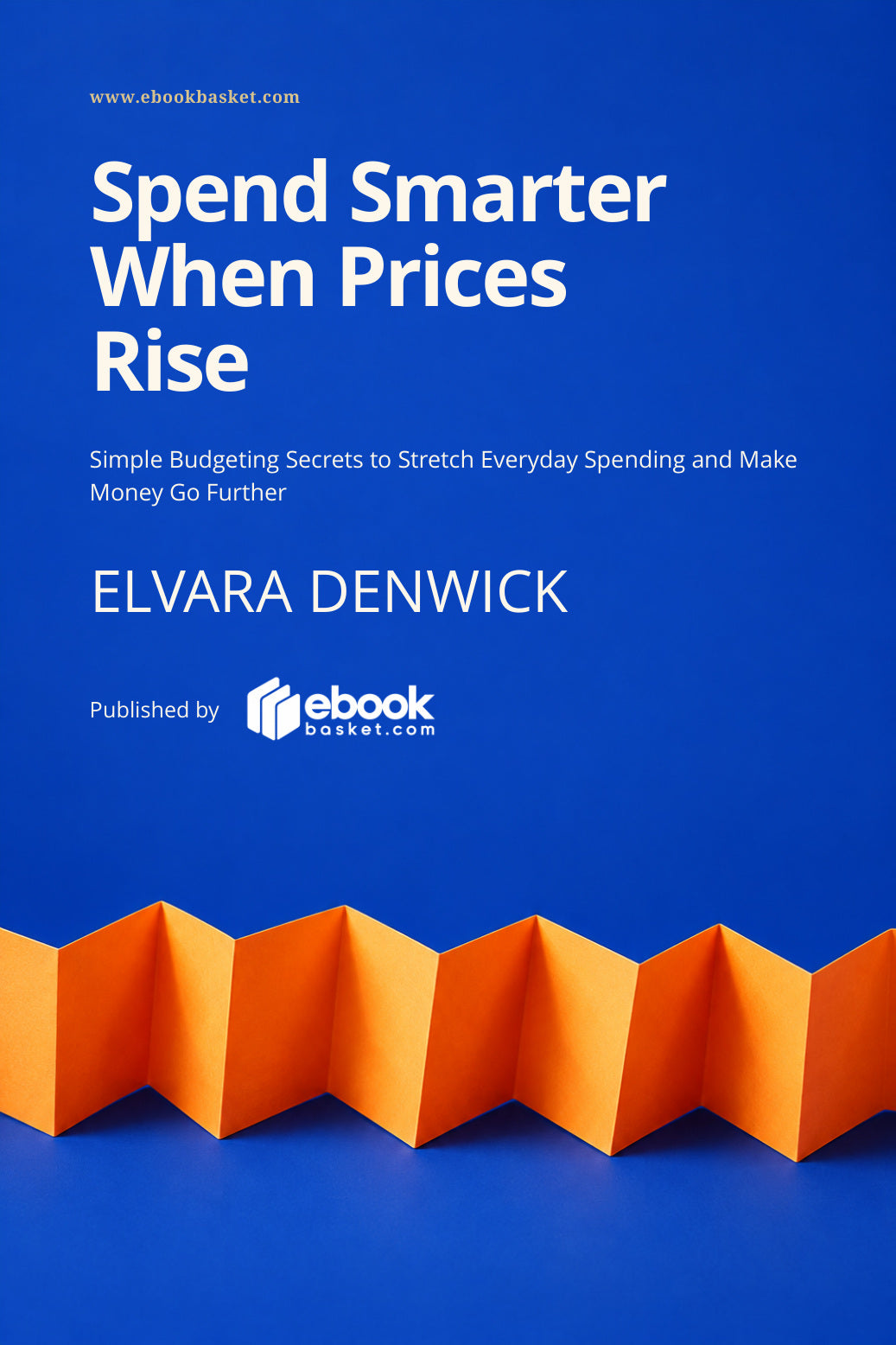 Spend Smarter When Prices Rise