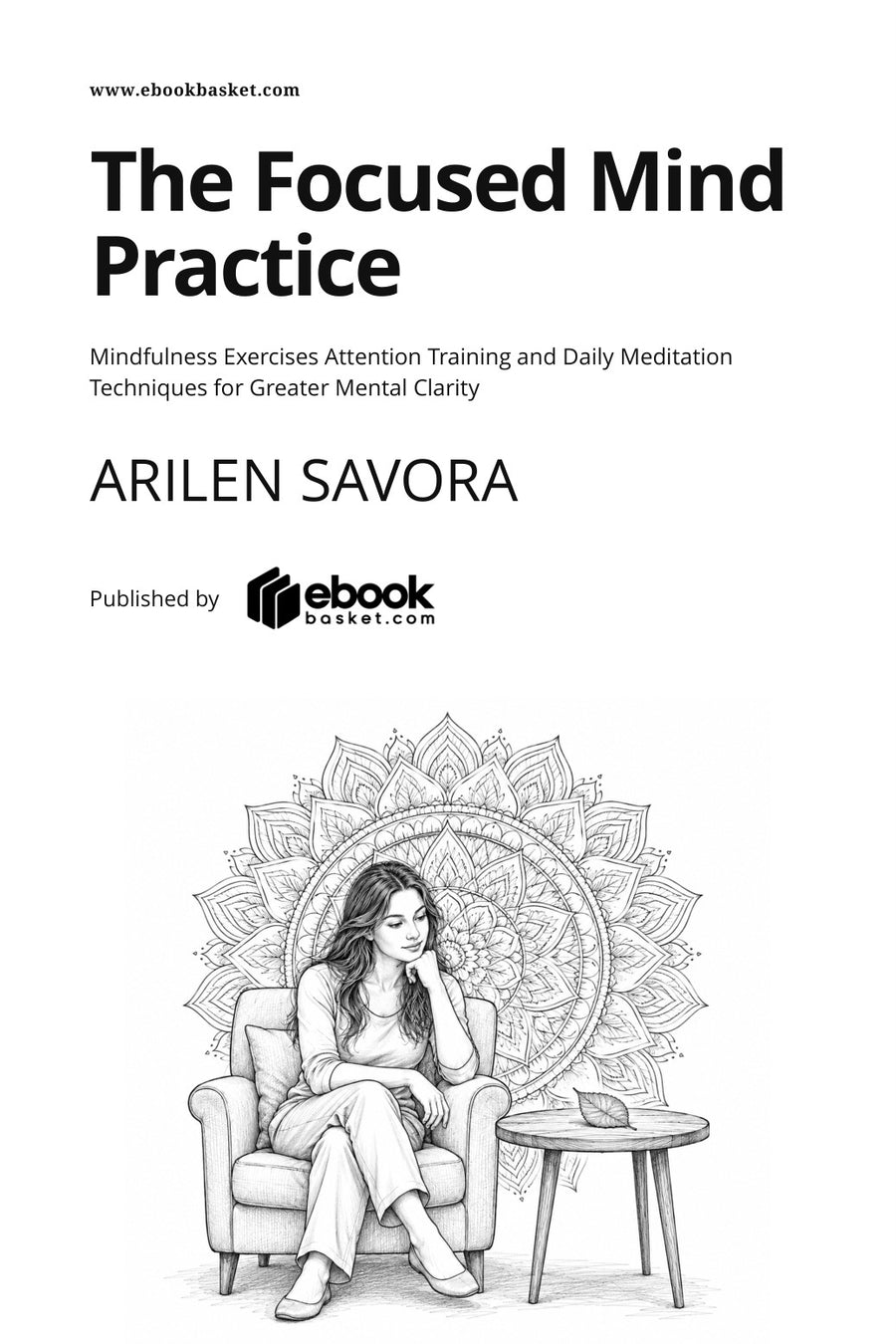 The Focused Mind Practice