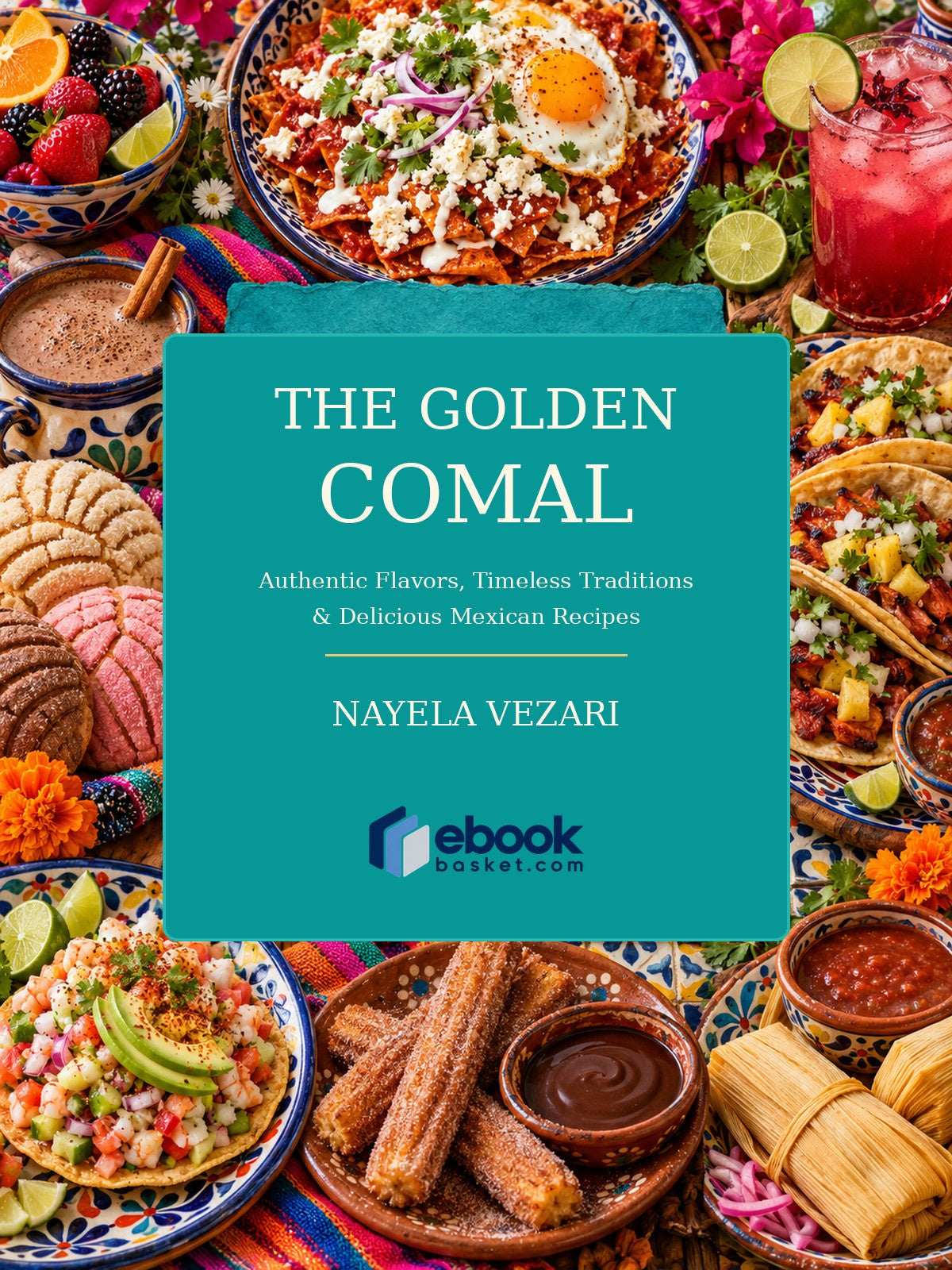 The Golden Comal: A Taste of Mexico