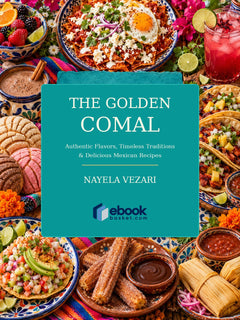 The Golden Comal: A Taste of Mexico