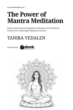 The Power of Mantra Meditation