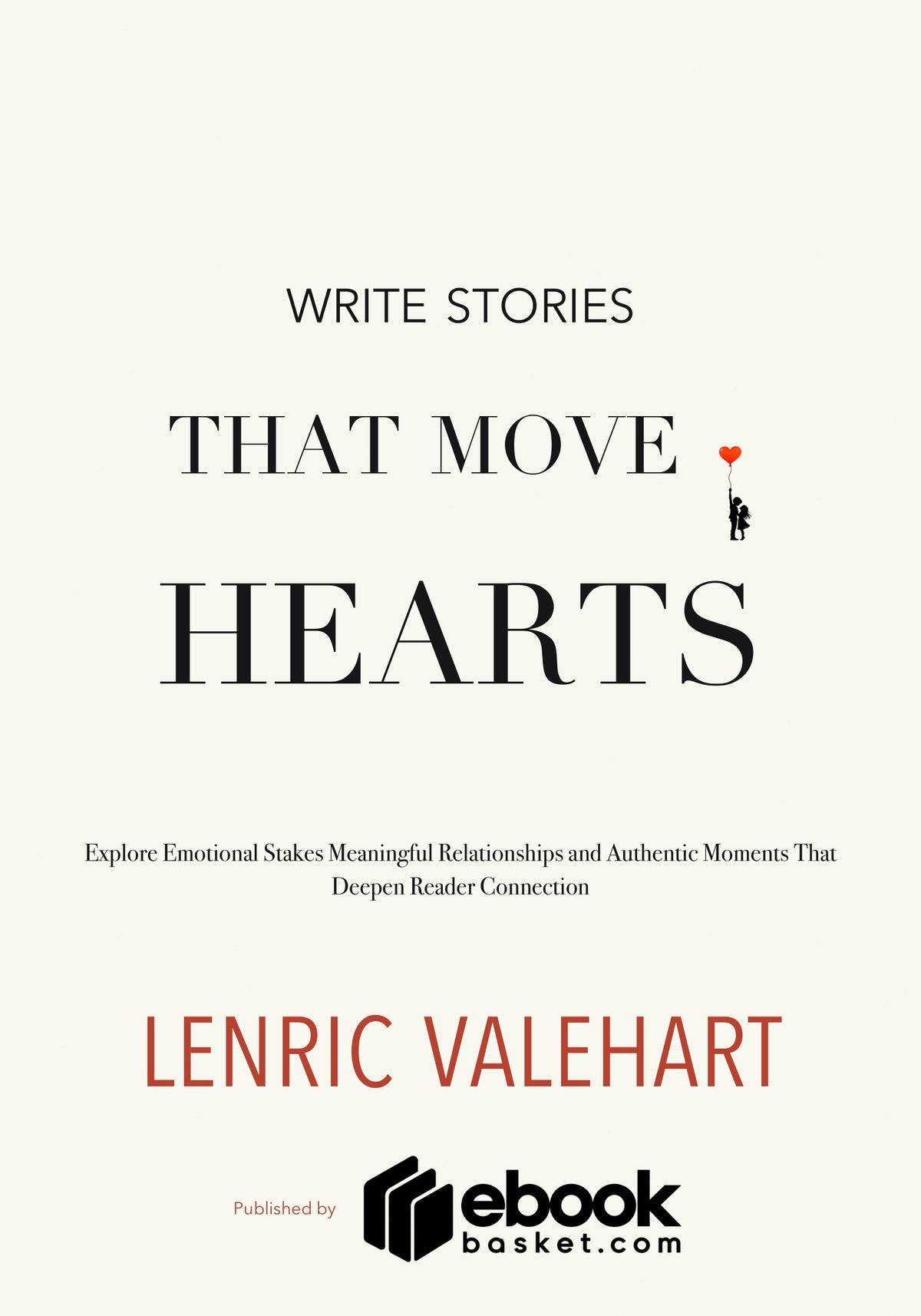 Write Stories That Move Hearts